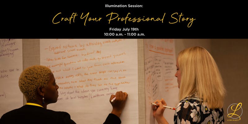 Illumination Session: Craft Your Professional Story